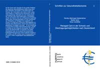 Bild der Publikation: Managed Care in der Schweiz und Übertragungsmöglichkeiten nach Deutschland